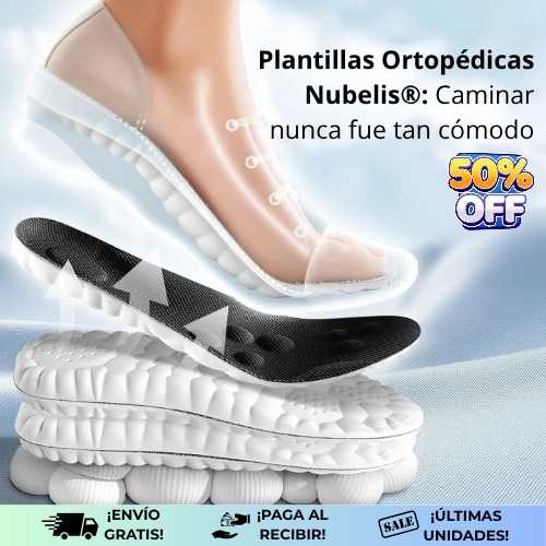Plantillas Nubelis® | Caminar nunca fue tan cómodo