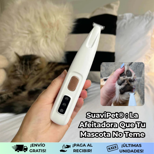 SuaviPet® | La Afeitadora Que Tu Mascota No Teme ¡50% Off!